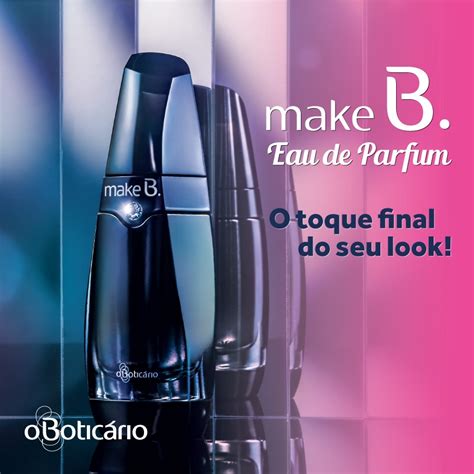 boticario make b eua de parfum valor em outubro|Make B. Eau de Parfum O Boticário for women .